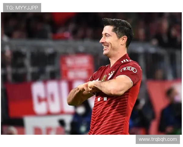 莱万重返德甲助力旧主球队拜仁球迷怒斥其背叛与忘恩负义